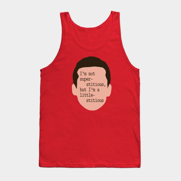 Michael Scott: I'm Not Superstitious, but I'm a Little-stitious Tank Top by Xanaduriffic